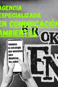 Redes sociales agencia especializada en comunicación ambiental