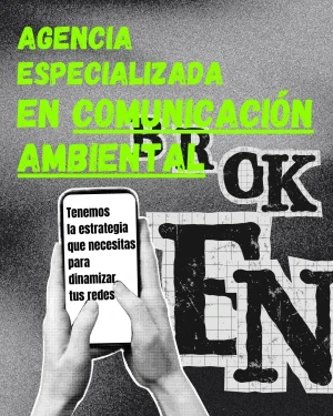 Redes sociales agencia especializada en comunicación ambiental